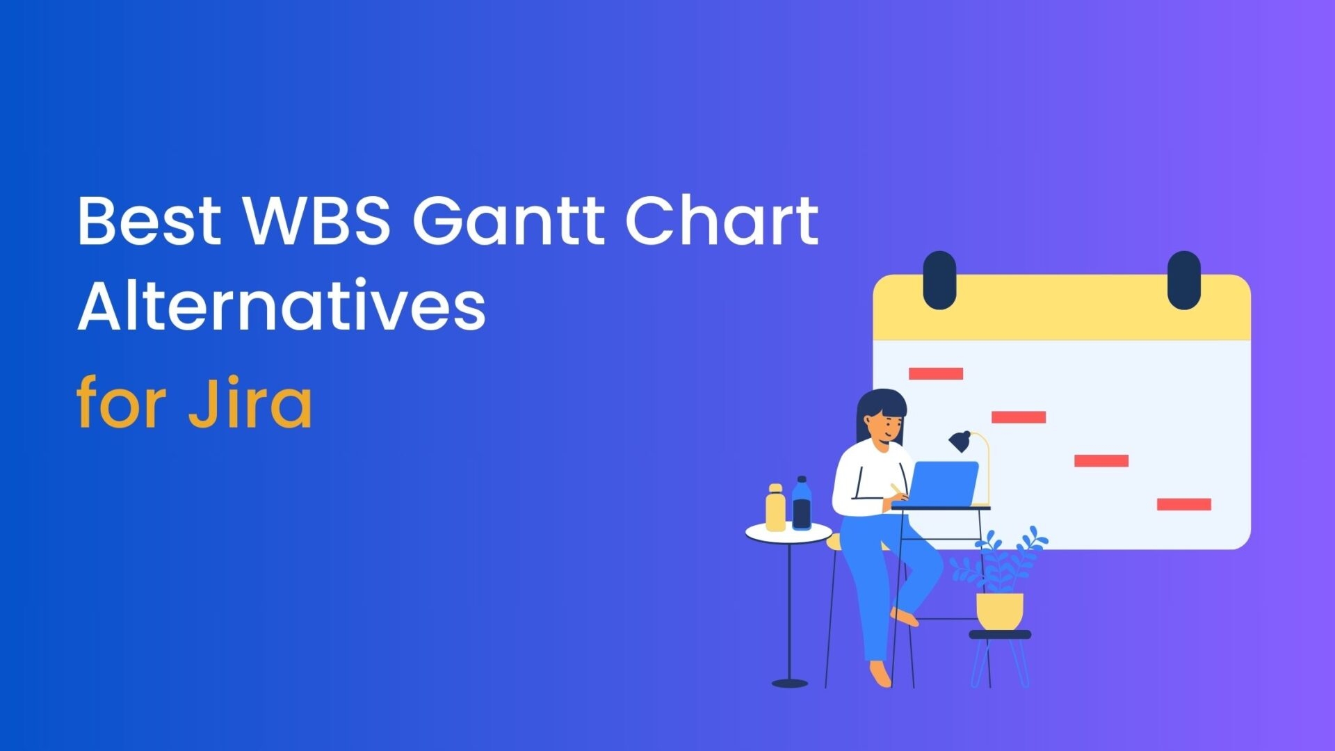 Best WBS Gantt Chart Alternatives For Jira 2024 Best WBS Gantt Chart Alternatives For Jira 2024