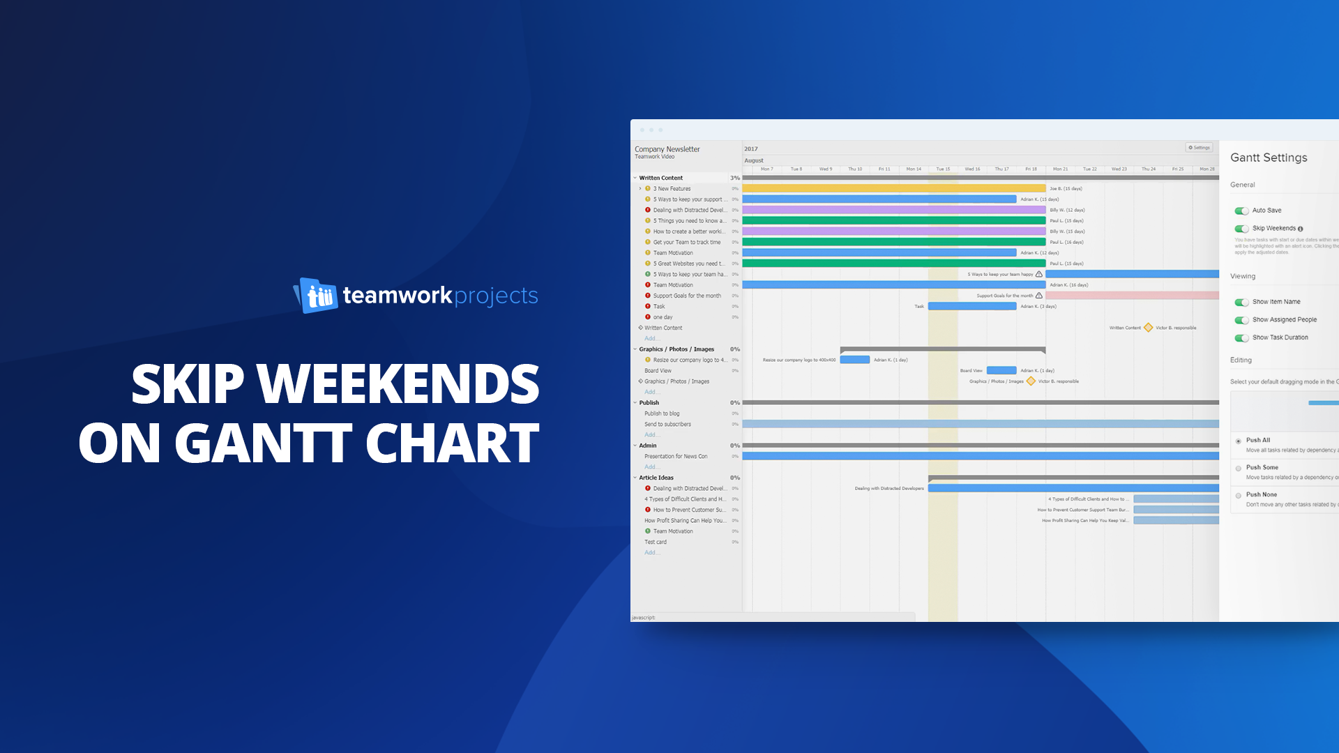 Not All Days Are Workdays Skip Weekends Has Arrived To The Gantt Chart 